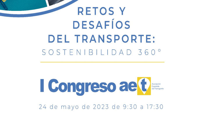El I Congreso AET analizará los retos y desafíos del transporte