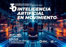 El Congreso Nacional de Transporte Urbano se centrará en la IA
