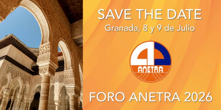 Granada acogerá la segunda edición del Foro Anetra 2026 los próximos 8 y 9 de julio